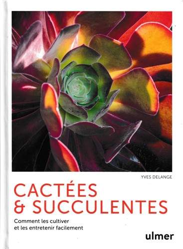 cover Cactées et succulentes