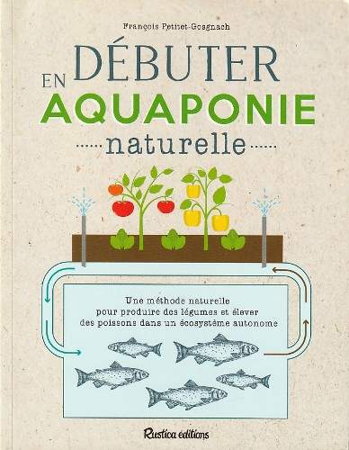 cover Débuter en aquaponie naturelle