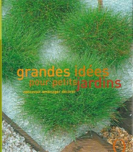 cover Grandes idées pour petits jardins