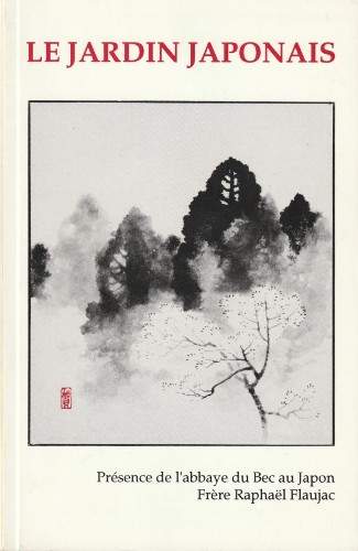 cover Le jardin japonais - Présence de l'abbaye du Bec au Japon