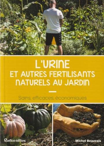 cover L'urine et autres fertilisants naturels au jardin