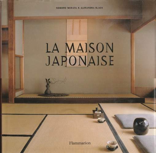 cover La maison japonaise