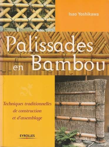 cover Palissades en bambou (Isao Yoshikawa)