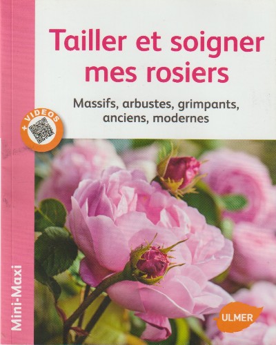 cover Tailler et soigner mes rosiers