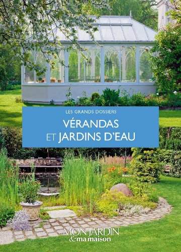 cover Vérandas et jardins d'eau